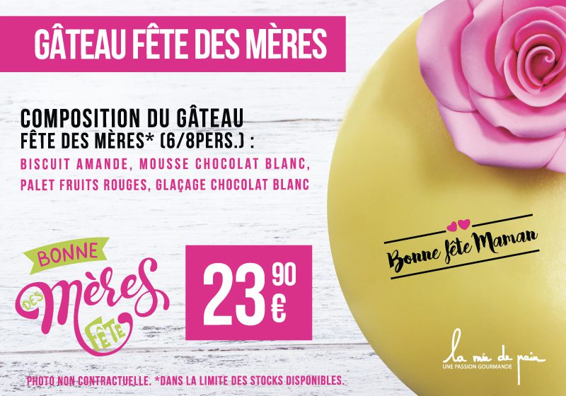 26 Mai 19 Pour La Fete Des Meres On Vous Offre Un Cadeau Boulangerie La Mie De Pain