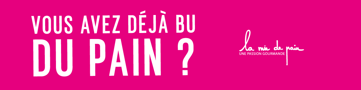 vous-avez-deja-bu-du-pain-la-mie-de-pain