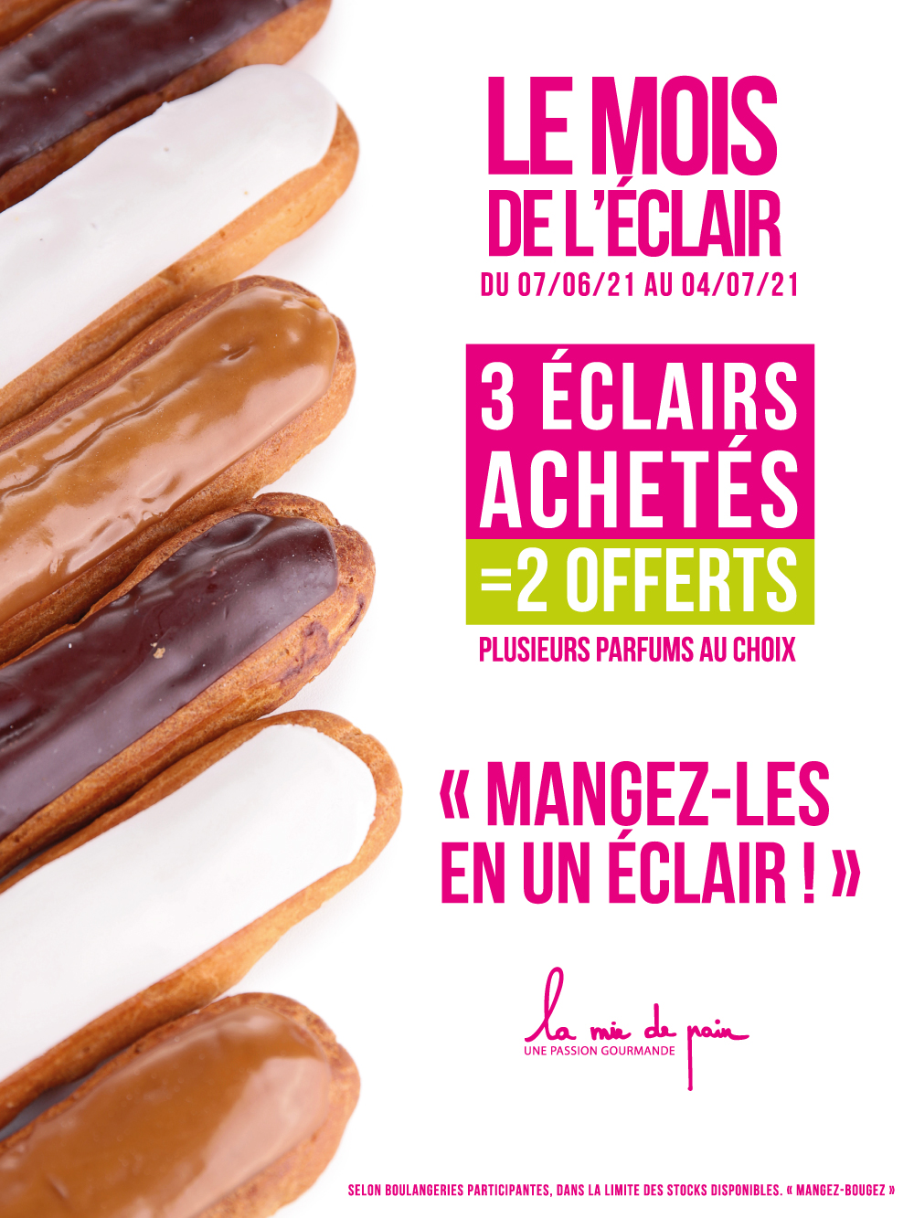 La Mie De Pain Offre D Emploi Du 7 juin au 4 juillet 2021, c'est le mois de l'éclair ! - Boulangerie